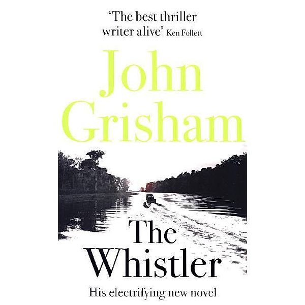 The Whistler, John Grisham