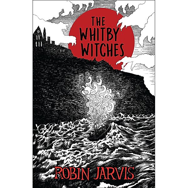 The Whitby Witches / Modern Classics, Robin Jarvis