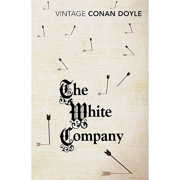 The White Company, Arthur Conan Doyle