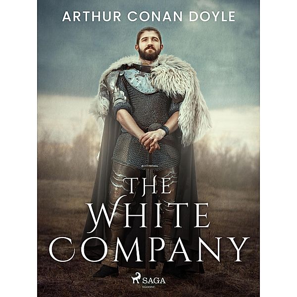 The White Company, Arthur Conan Doyle