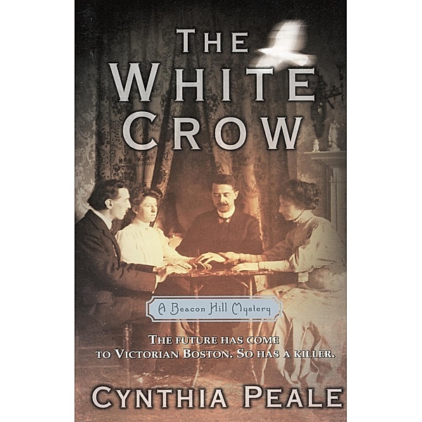 The White Crow / Beacon Hill Bd.3, Cynthia Peale