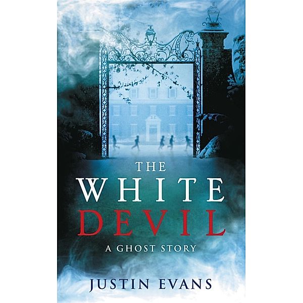The White Devil, Justin Evans