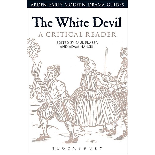 The White Devil: A Critical Reader