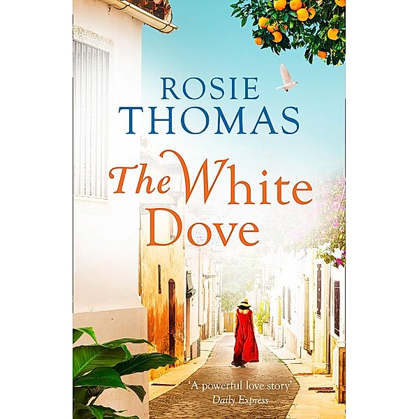 The White Dove, Rosie Thomas