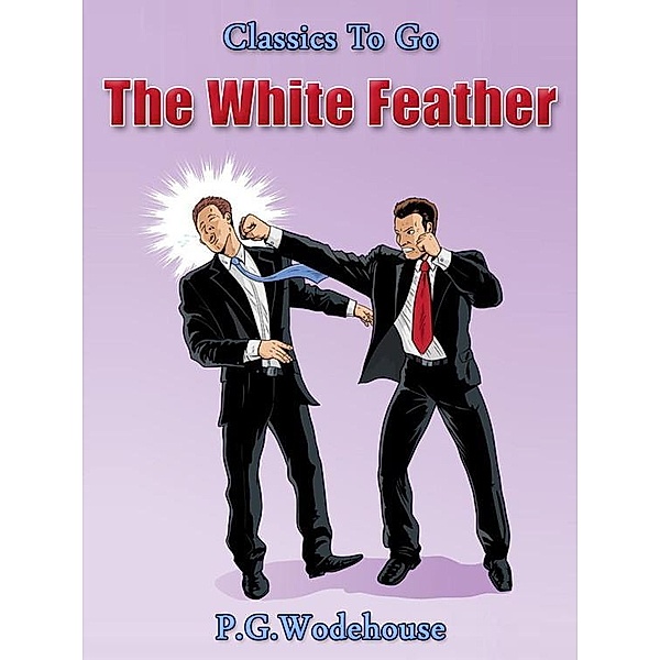 The White Feather, P. G. Wodehouse