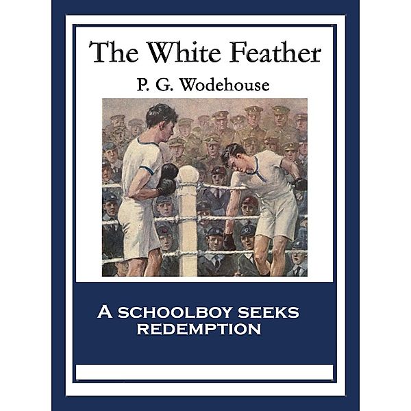 The White Feather / SMK Books, P. G. Wodehouse