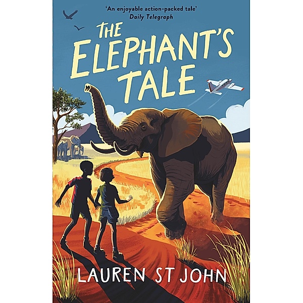 The White Giraffe Series: The Elephant's Tale / The White Giraffe Series Bd.4, Lauren St John