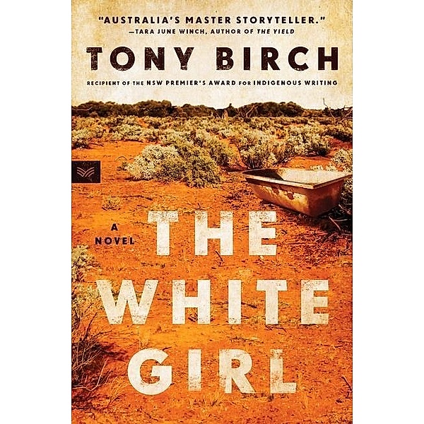 The White Girl, Tony Birch