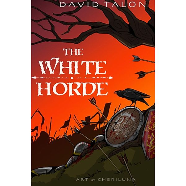 The White Horde (Shadowlands, #1) / Shadowlands, David Talon