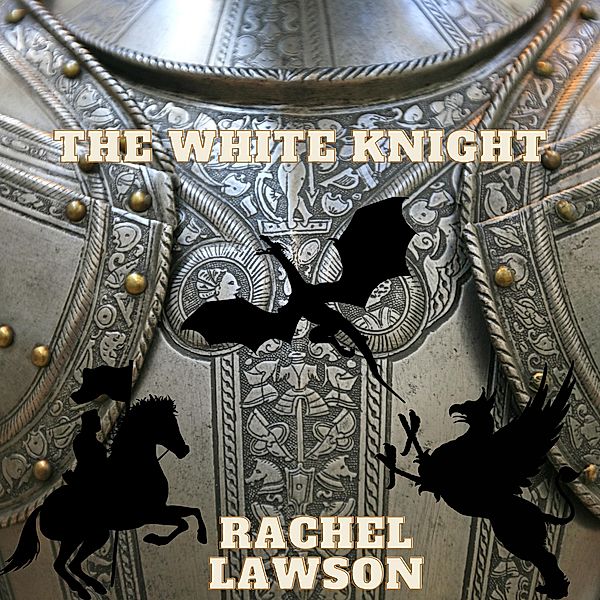 The White Knight (Stand Alone) / Stand Alone, Rachel Lawson