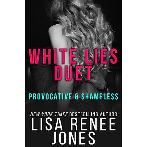 The White Lies Duet Box Set, Lisa Renee Jones