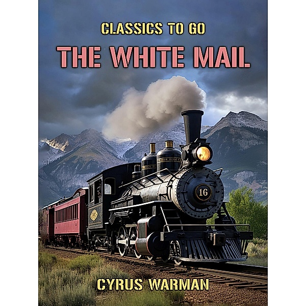 The White Mail, Cyrus Warman