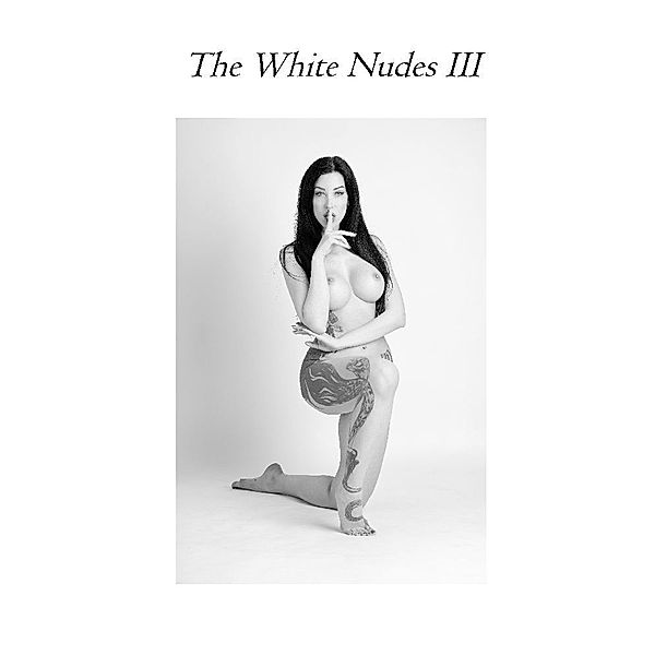 The White Nudes III, Tom Fensterseifer