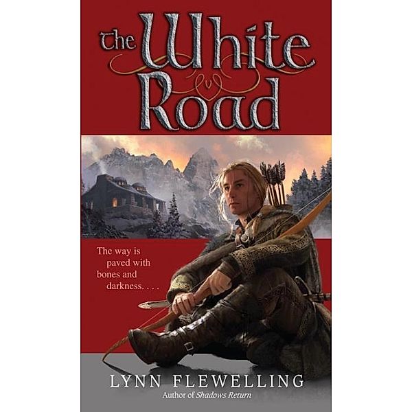 The White Road / Nightrunner Bd.5, Lynn Flewelling