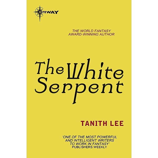 The White Serpent, Tanith Lee