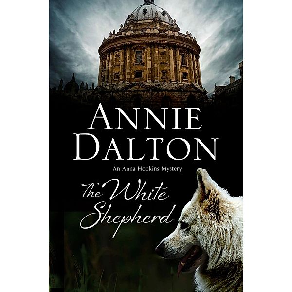 The White Shepherd / Severn House, Annie Dalton