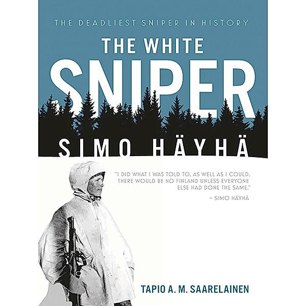 The White Sniper, Tapio A. M. Saarelainen