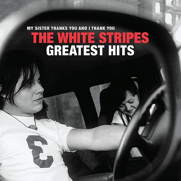 The White Stripes Greatest Hits (Vinyl), The White Stripes