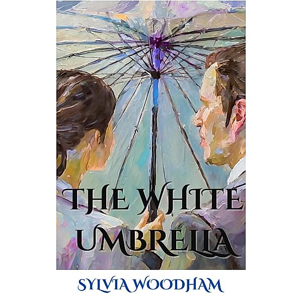 The White Umbrella, Sylvia Woodham