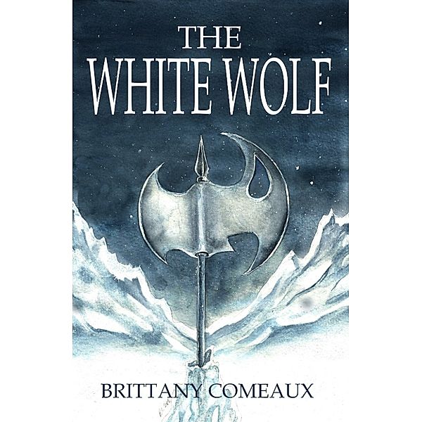 The White Wolf, Brittany Comeaux