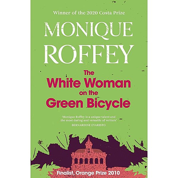 The White Woman on the Green Bicycle, Monique Roffey