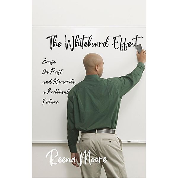 The Whiteboard Effect, Reena Moore