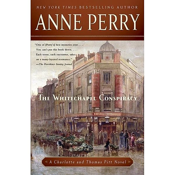 The Whitechapel Conspiracy / Charlotte and Thomas Pitt Bd.21, Anne Perry