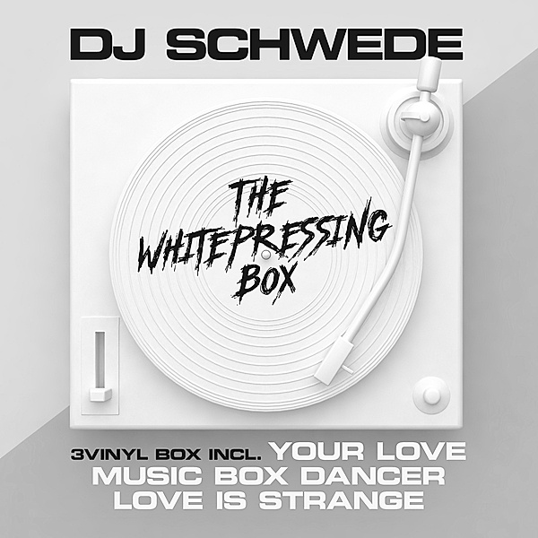 THE WHITEPRESSING BOX, DJ Schwede