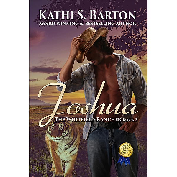 The Whitfield Rancher: Joshua, Kathi S Barton