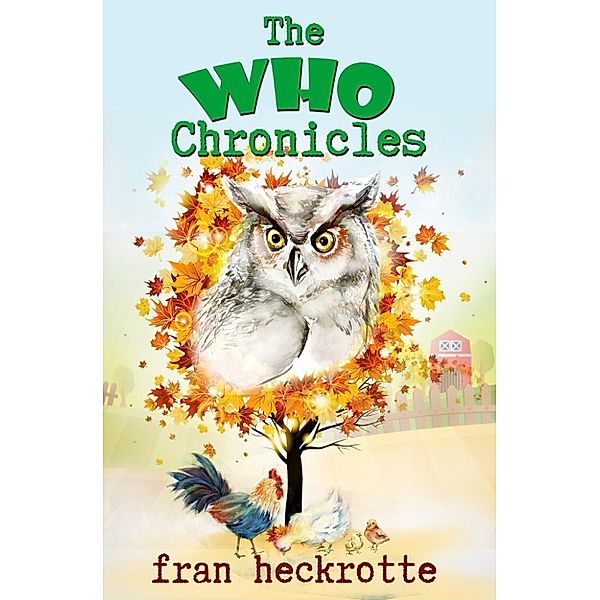 The Who Chronicles, Fran Heckrotte