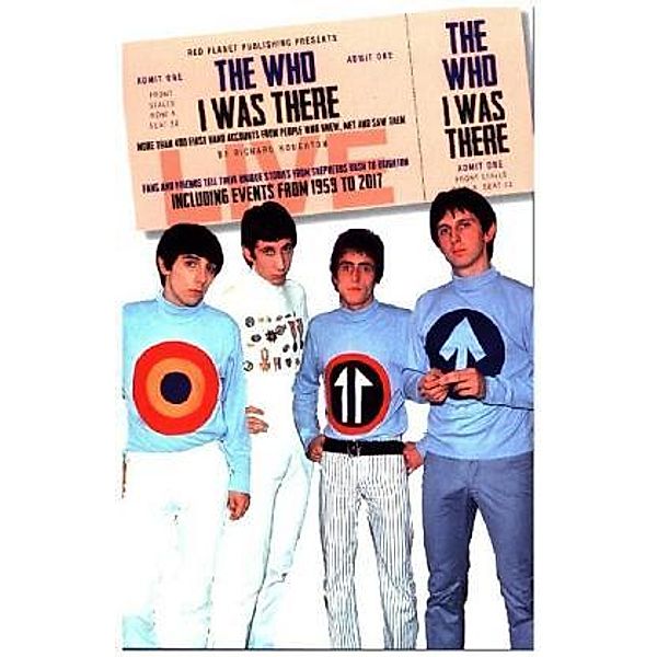 The Who - I Was There, Richard Houghton