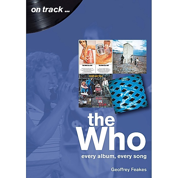 The Who / On TRack, Geoffrey Feakes