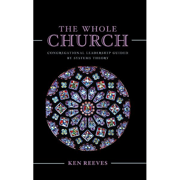 The Whole Church, Kenneth Reeves