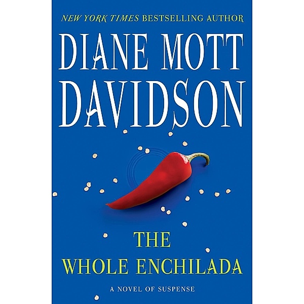 The Whole Enchilada, Diane Mott Davidson