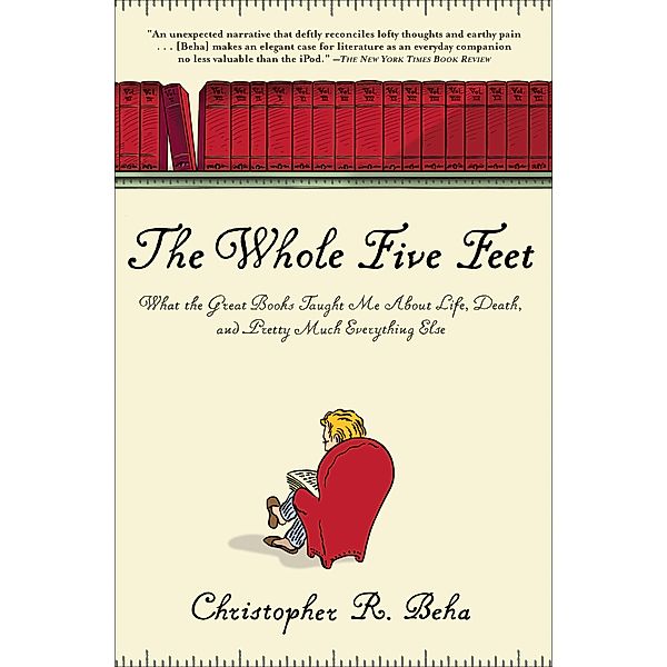 The Whole Five Feet, Christopher R. Beha