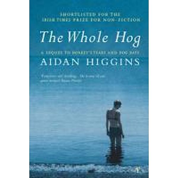 The Whole Hog, Aidan Higgins