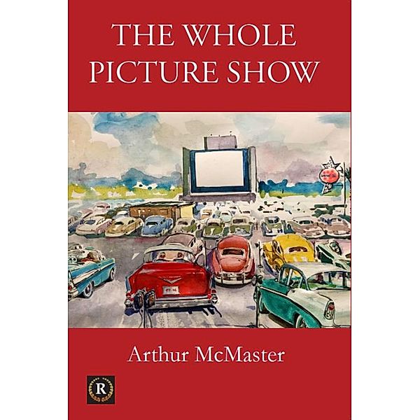 The Whole Picture Show, Arthur McMaster