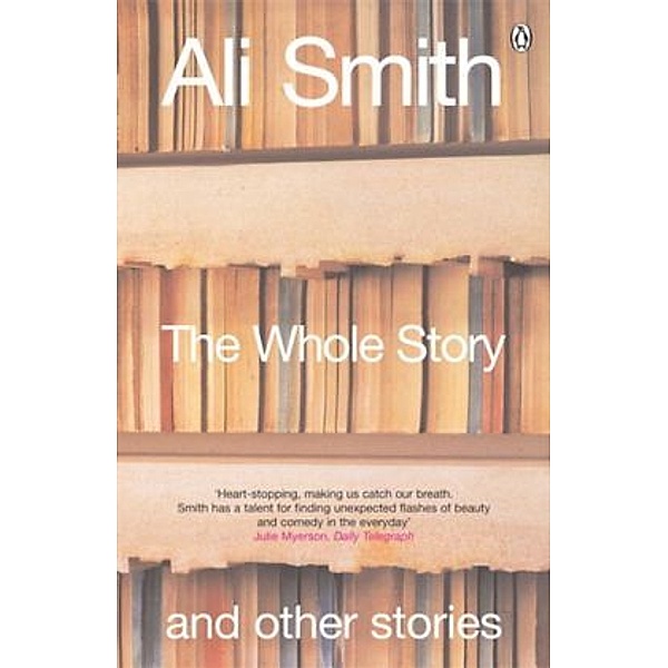 The Whole Story and Other Stories, Ali Smith