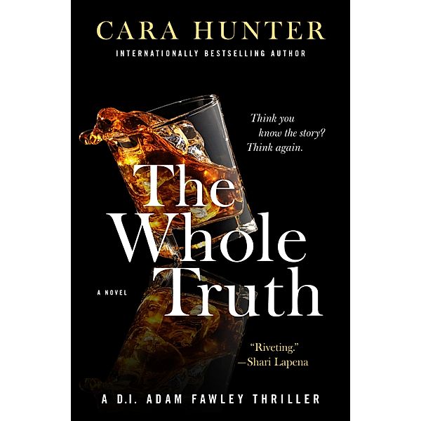 The Whole Truth / DI Fawley series Bd.5, Cara Hunter