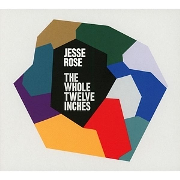 The Whole Twelve Inches, Jesse Rose