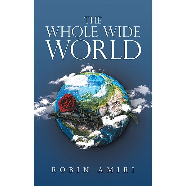 The Whole Wide World, Robin Amiri