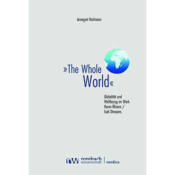 »The Whole World«, Annegret Heitmann