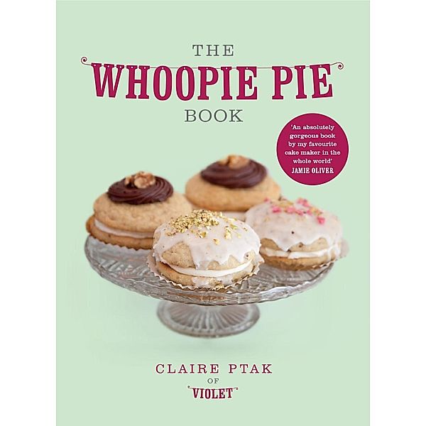 The Whoopie Pie Book, Claire Ptak