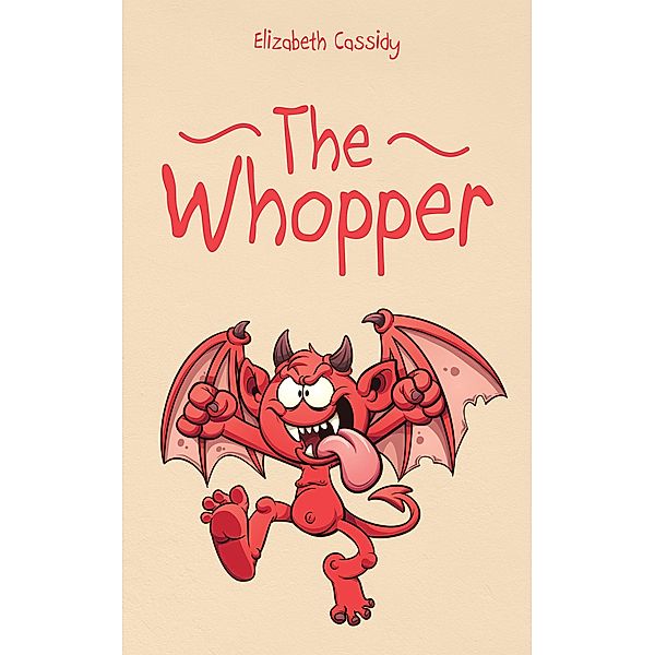 The Whopper, Elizabeth Cassidy