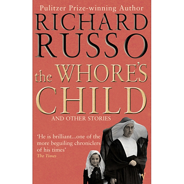 The Whore's Child, Richard Russo