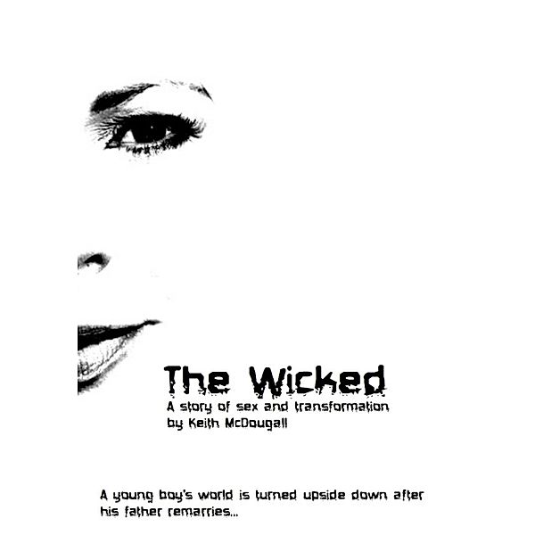 The Wicked, Keith O. McDougall