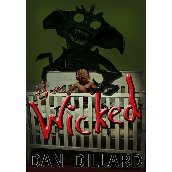 The Wicked, Dan Dillard