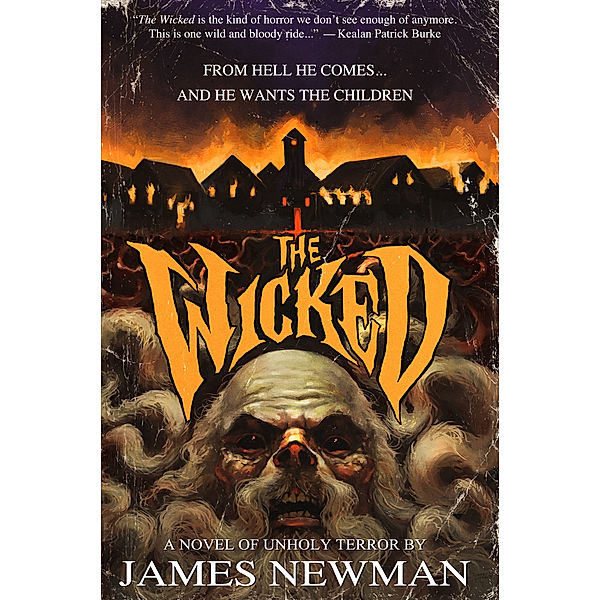 The Wicked, James Newman