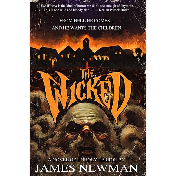 The Wicked, James Newman
