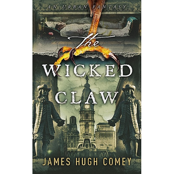 The Wicked Claw, James Hugh Comey